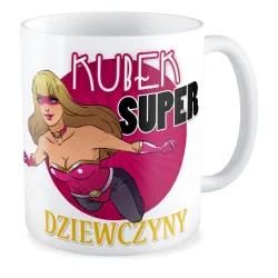 Kubek na DZIEŃ KOBIET Super Dziewczyna